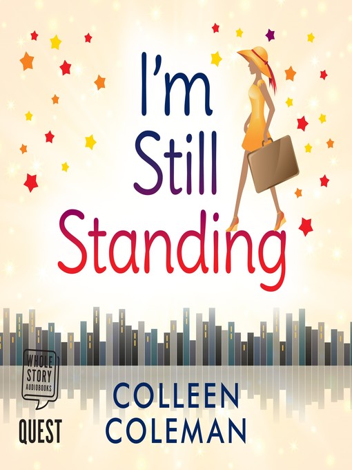 Title details for I'm Still Standing by Colleen Coleman - Available